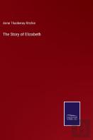 The Story Of Elizabeth