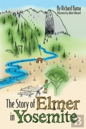 The Story Of Elmer In Yosemite