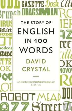 Bertrand.pt - The Story Of English In 100 Words