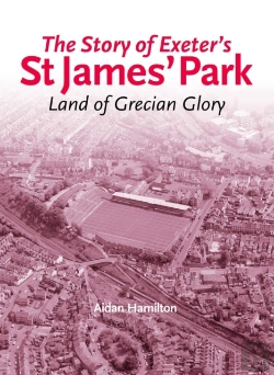 Bertrand.pt - The Story Of Exeter'S St James' Park