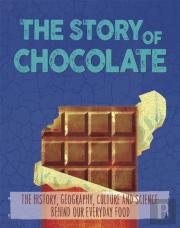 The Story Of Food: Chocolate