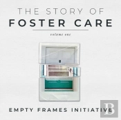 The Story Of Foster Care