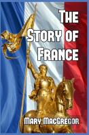 The Story Of France