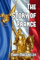 The Story Of France