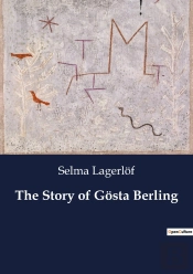 The Story Of G Sta Berling