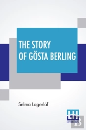 The Story Of G Sta Berling: Translated F