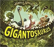 The Story Of Gigantosaurus