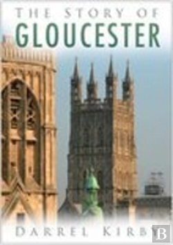 Bertrand.pt - The Story Of Gloucester