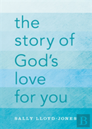 The Story Of God'S Love For You