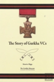 The Story Of Gurkha Vcs
