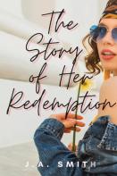 The Story Of Her Redemption