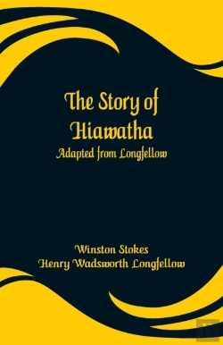 Bertrand.pt - The Story Of Hiawatha