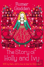 The Story Of Holly And Ivy