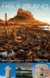 The Story Of Holy Island