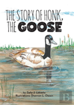 The Story Of Honk, The Goose