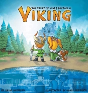The Story Of How I Became A Viking