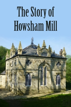 Bertrand.pt - The Story Of Howsham Mill