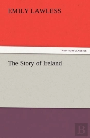 The Story Of Ireland
