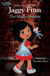 The Story Of Jaggy Finn - The Magic Awakens