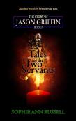 The Story Of Jason Griffin - Book I