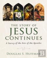 The Story Of Jesus Continues
