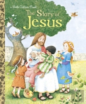 The Story Of Jesus