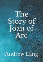 The Story Of Joan Of Arc