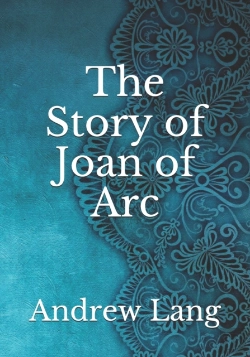 Bertrand.pt - The Story Of Joan Of Arc