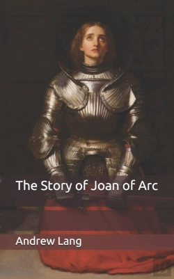 Bertrand.pt - The Story Of Joan Of Arc