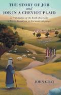 The Story Of Job And Job In A Cheviot Plaid