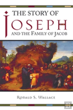 Bertrand.pt - The Story Of Joseph And The Family Of Jacob