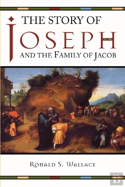 Bertrand.pt - The Story Of Joseph And The Family Of Jacob