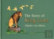 The Story Of King Lion