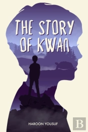 The Story Of Kwan