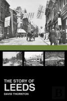The Story Of Leeds