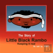 The Story Of Little Black Rambo