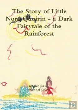 Bertrand.pt - The Story Of Little Nora Quoirin - A Dark Fairytale Of The Rainforest