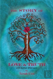 The Story Of Love & Truth