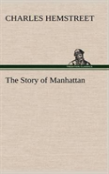 The Story Of Manhattan