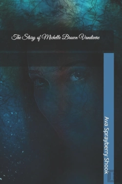 Bertrand.pt - The Story Of Michelle Brown Vandivere