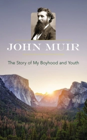 The Story Of My Boyhood And Youth