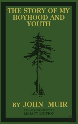 Bertrand.pt - The Story Of My Boyhood And Youth (Legacy Edition)