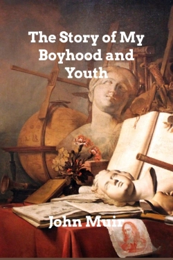Bertrand.pt - The Story Of My Boyhood And Youth