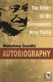 The Story Of My Experiments With Truth