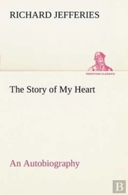 Bertrand.pt - The Story Of My Heart An Autobiography