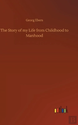 Bertrand.pt - The Story Of My Life From Childhood To Manhood