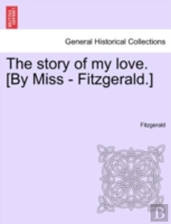 Bertrand.pt - The Story Of My Love. (By Miss - Fitzger