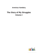 The Story Of My Struggles
