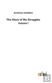 The Story Of My Struggles