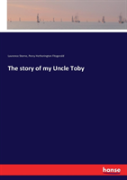The Story Of My Uncle Toby